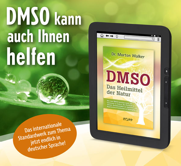 DMSO - Das Heilmittel der Natur