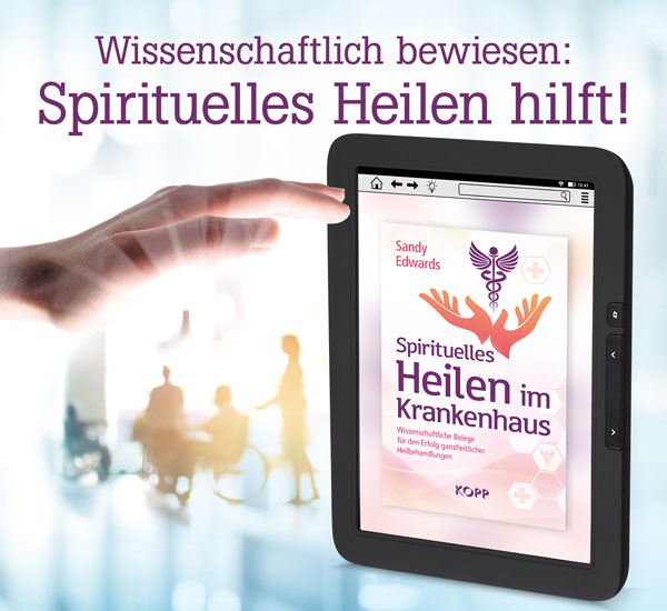 Spirituelles Heilen im Krankenhaus