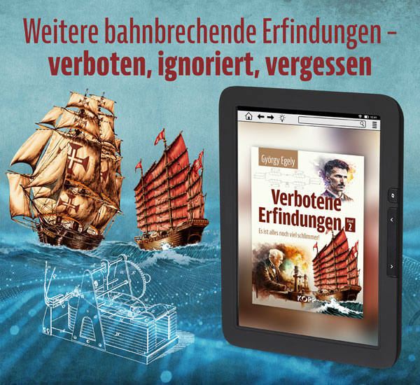 Verbotene Erfindungen Band 2 - Es ist alles noch viel schlimmer!