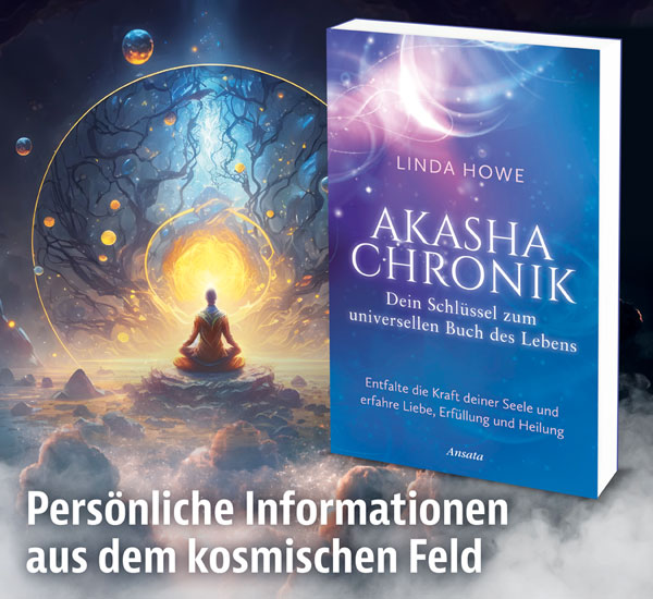 Akasha-Chronik - Dein Schlssel zum universellen Buch des Lebens