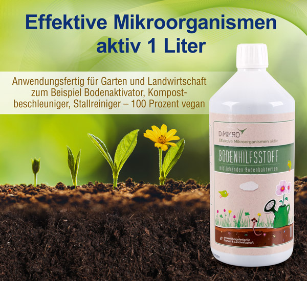 Bodenhilfsstoff Effektive Mikroorganismen aktiv (EMa)