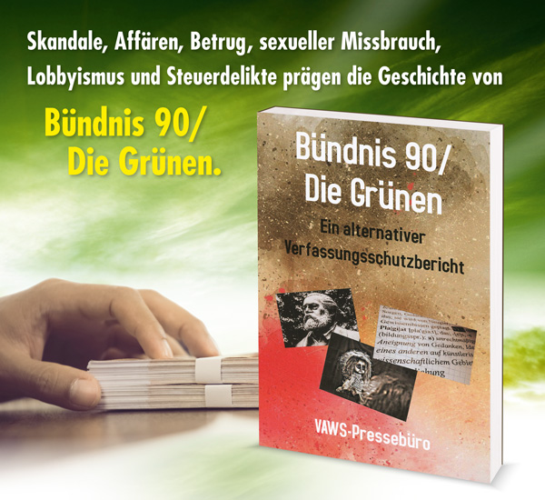 Bndnis 90/Die Grnen - Ein alternativer Verfassungsschutzbericht