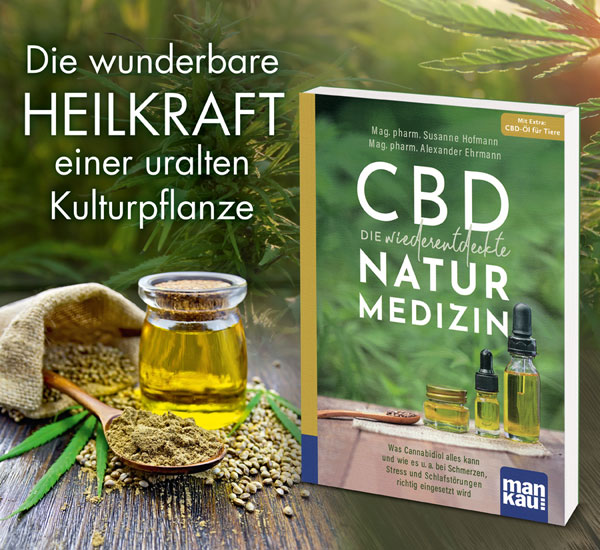 CBD - Die wiederentdeckte Naturmedizin