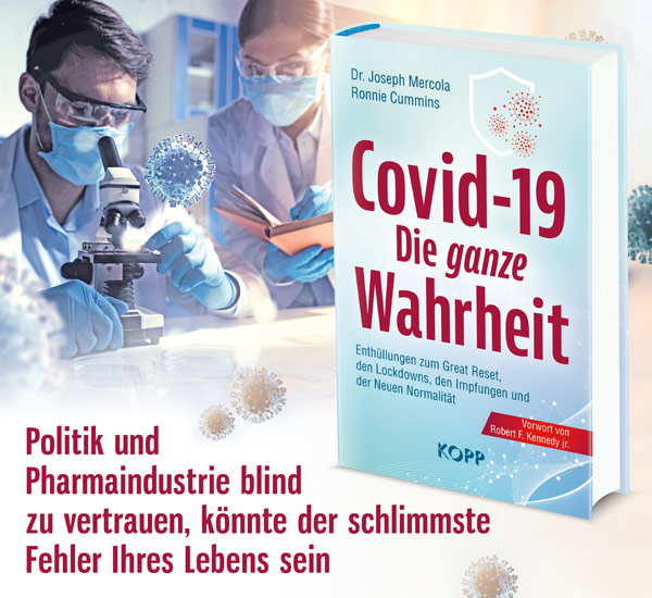 Covid-19: Die  ganze  Wahrheit