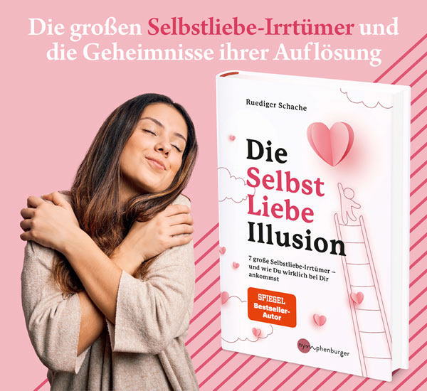 Die Selbstliebe-Illusion