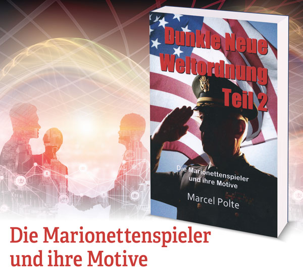 Dunkle Neue Weltordnung Teil 2