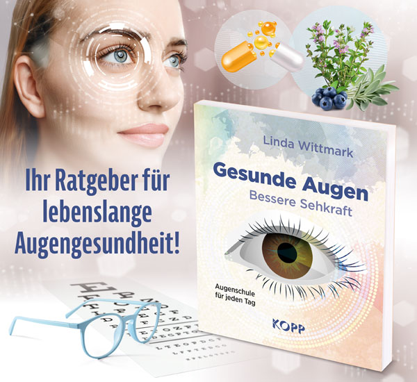 Gesunde Augen - Bessere Sehkraft