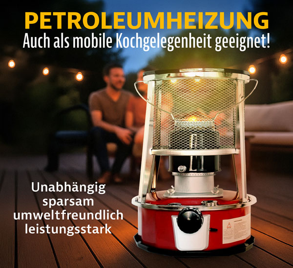 Petroleumheizung mit Lschautomatik / Notheizung / Campingheizung / auch zum mobilen Kochen