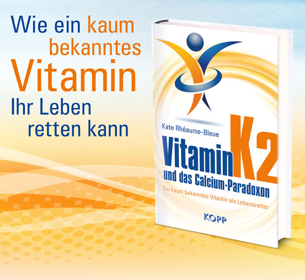 Vitamin K2 und das Calcium-Paradoxon