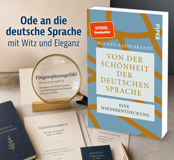 Von der Sch�nheit der deutschen Sprache