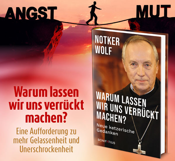 Warum lassen wir uns verrckt machen?