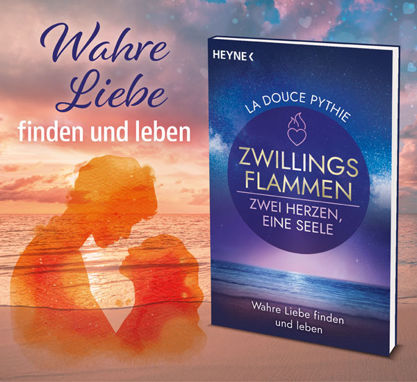 Zwillingsflammen - Zwei Herzen, eine Seele