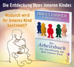 Das Arbeitsbuch zur Ausshnung mit dem inneren Kind_small_zusatz