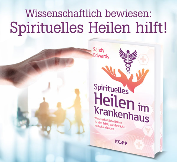 Spirituelles Heilen im Krankenhaus